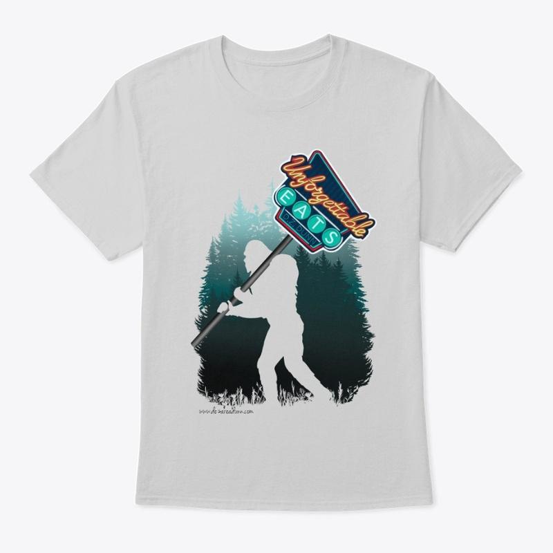 Unforgettable Eats Squatch Shirt